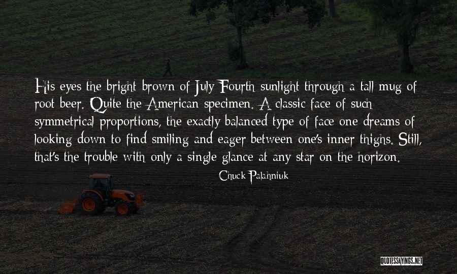 Star Dreams Quotes By Chuck Palahniuk Star Dreams Quotes By Chuck Palahniuk