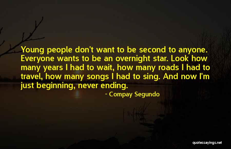 Star Ending Quotes By Compay Segundo Star Ending Quotes By Compay Segundo