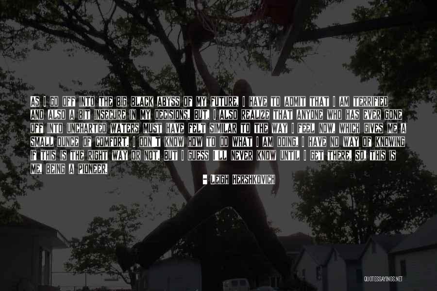 Star Ending Quotes By Leigh Hershkovich Star Ending Quotes By Leigh Hershkovich
