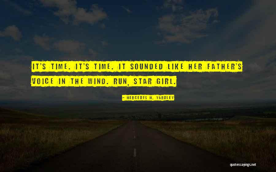 Star Girl Quotes By Mercedes M. Yardley Star Girl Quotes By Mercedes M. Yardley