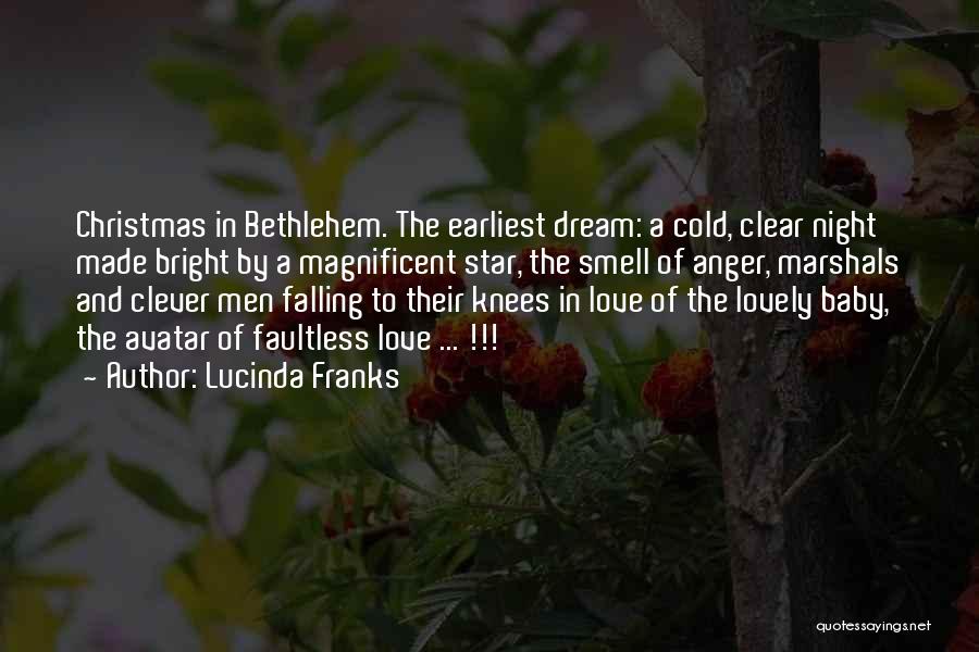 Star In Christmas Quotes By Lucinda Franks