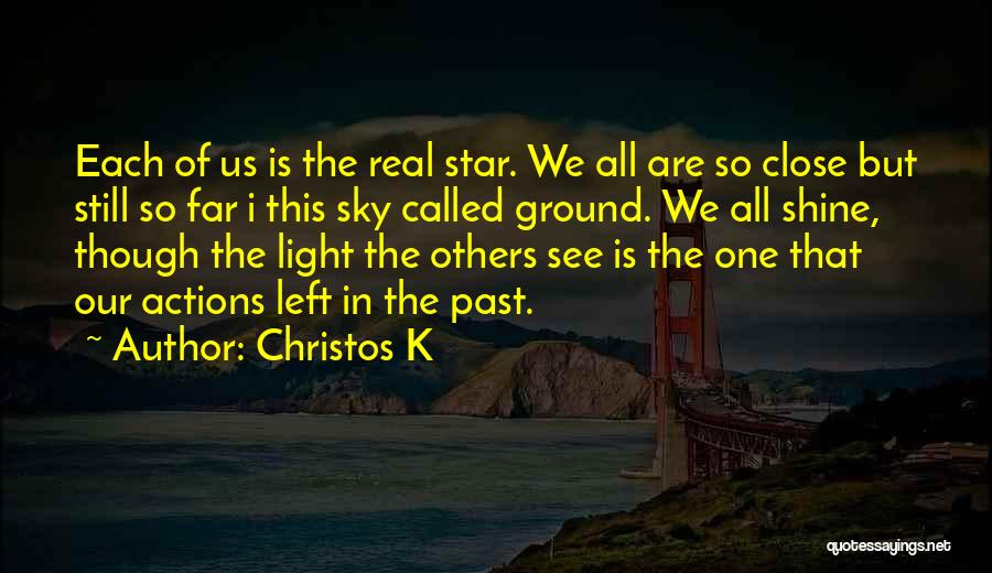 Star In Sky Quotes By Christos K