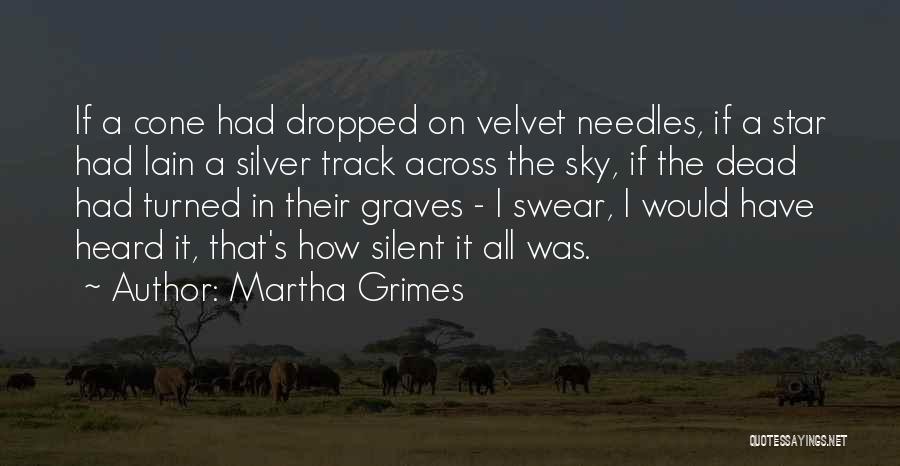 Star In Sky Quotes By Martha Grimes