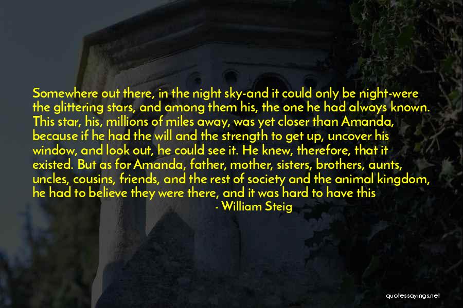 Star In The Sky Quotes By William Steig Star In The Sky Quotes By William Steig