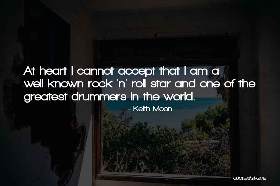 Star N Moon Quotes By Keith Moon