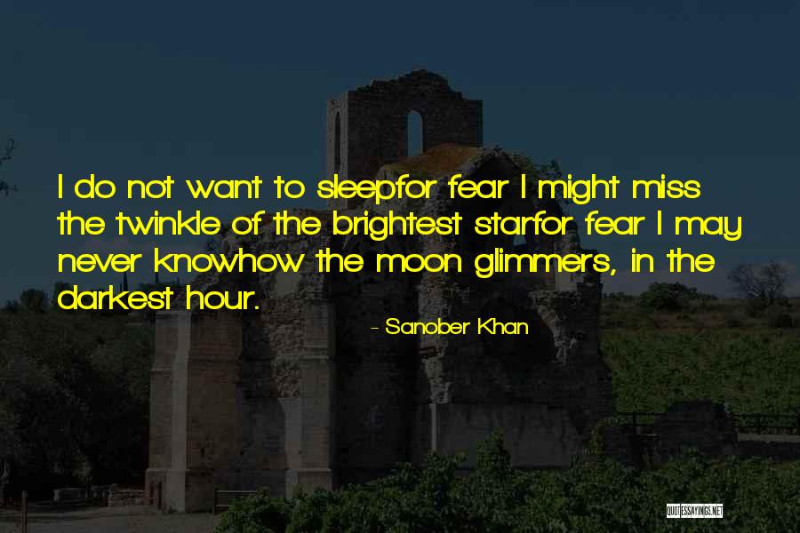 Star N Moon Quotes By Sanober Khan