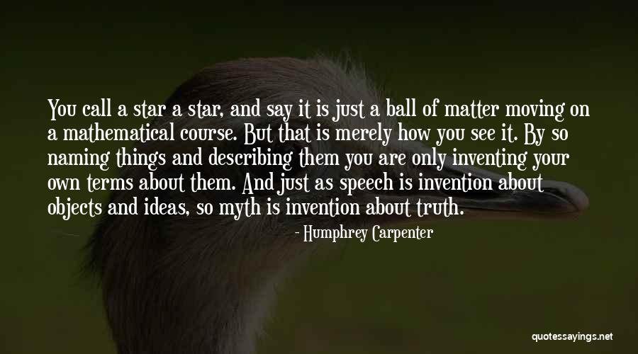 Star Naming Quotes By Humphrey Carpenter