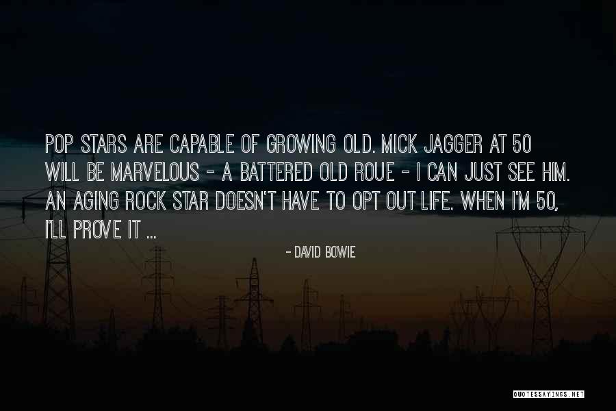 Star Of David Quotes By David Bowie