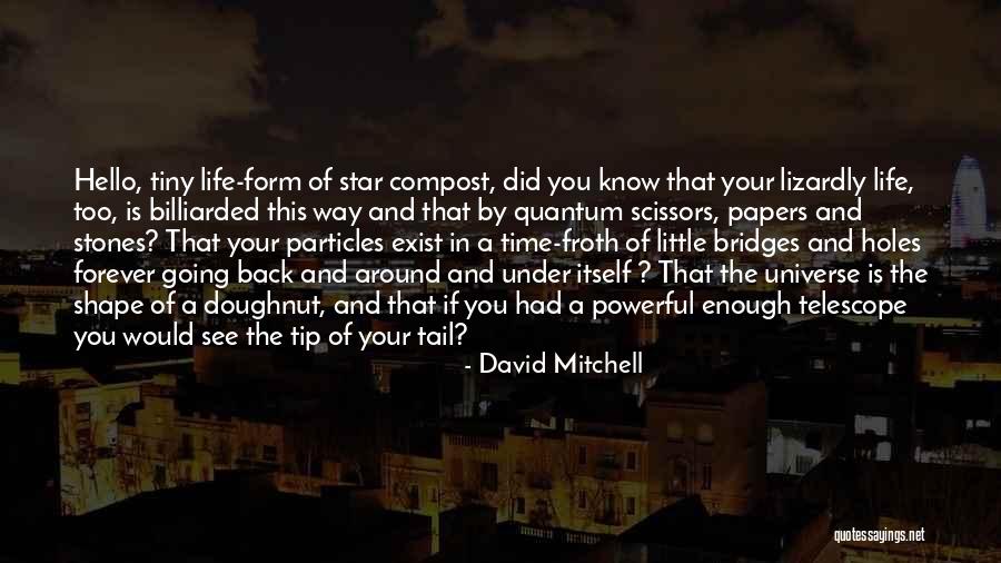 Star Of David Quotes By David Mitchell