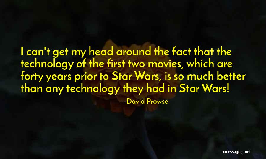 Star Of David Quotes By David Prowse