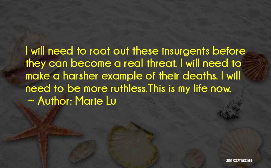 Star Of My Life Quotes By Marie Lu