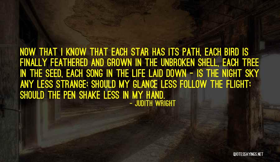 Star Path Quotes By Judith Wright