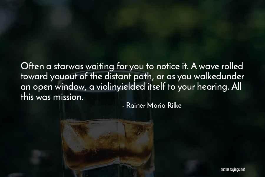 Star Path Quotes By Rainer Maria Rilke