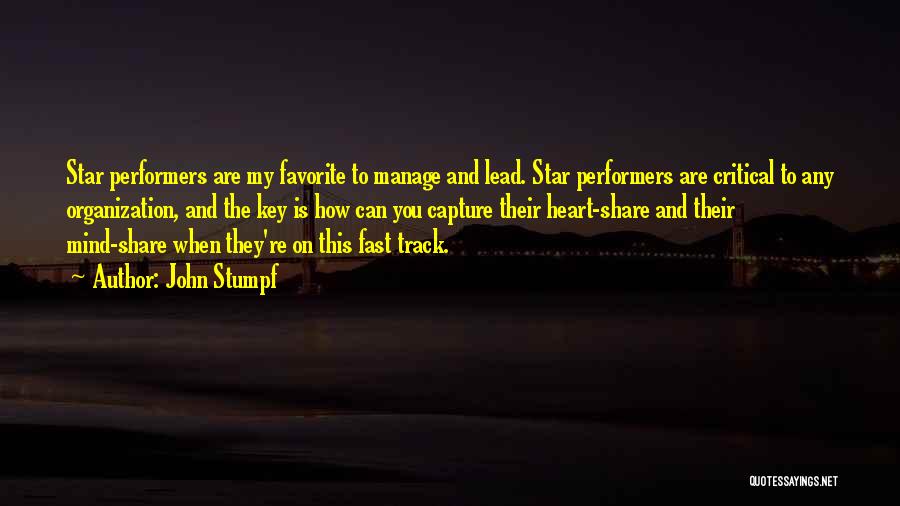 Star Performers Quotes By John Stumpf