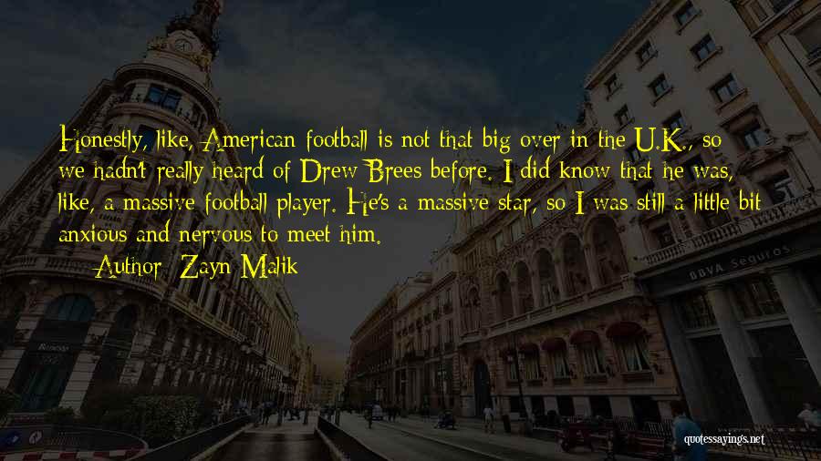Star Player Quotes By Zayn Malik