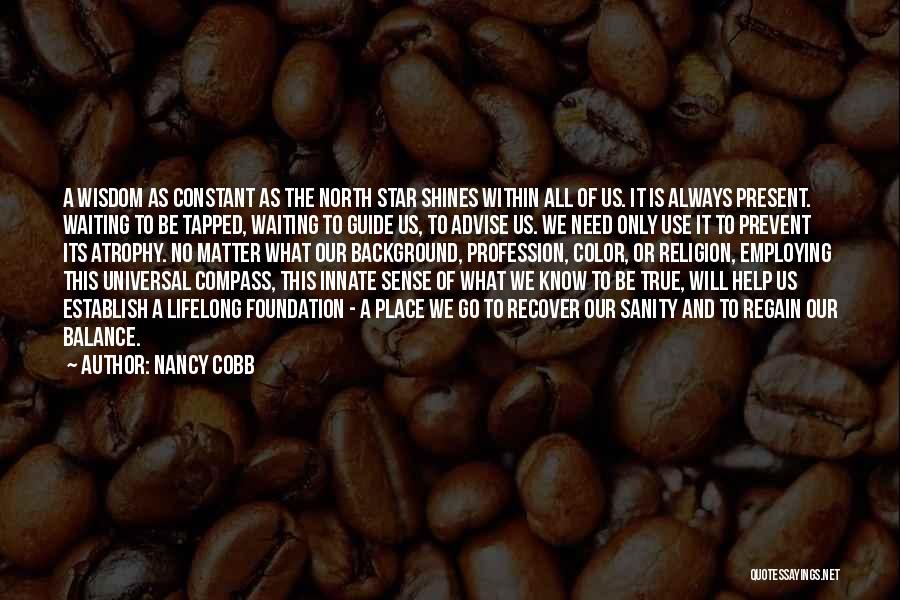 Star Shines Quotes By Nancy Cobb