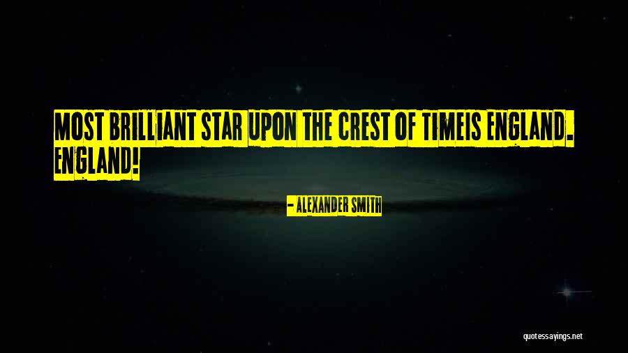 Star Smith Quotes By Alexander Smith Star Smith Quotes By Alexander Smith