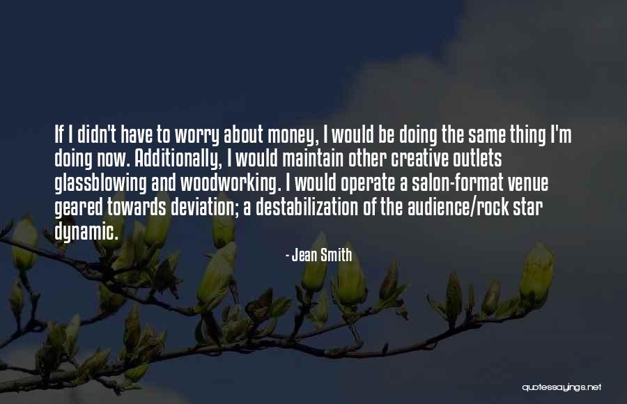 Star Smith Quotes By Jean Smith Star Smith Quotes By Jean Smith