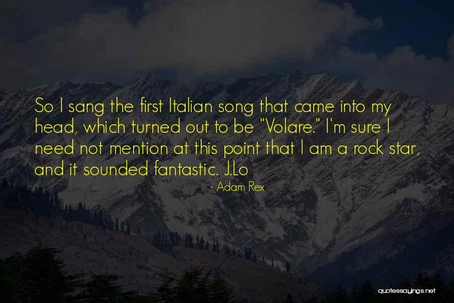 Star Song Quotes By Adam Rex