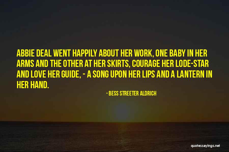 Star Song Quotes By Bess Streeter Aldrich