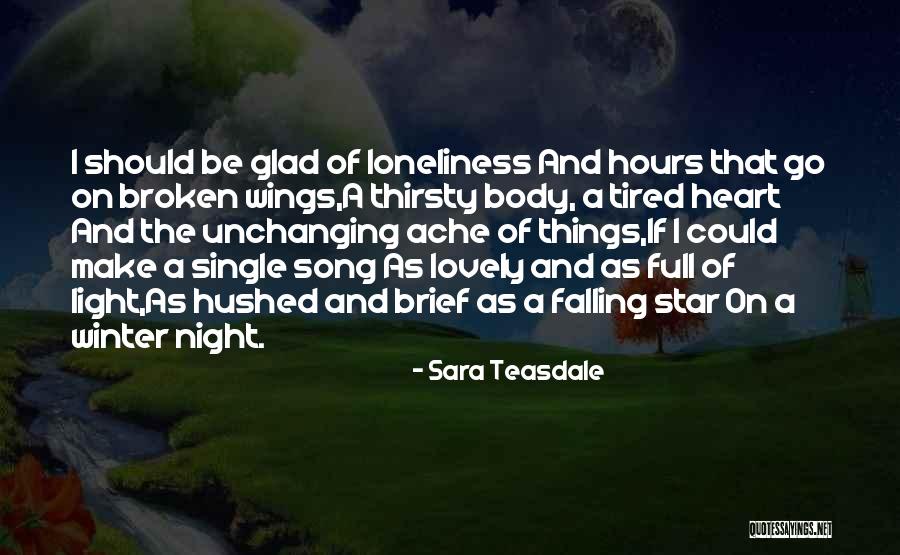 Star Song Quotes By Sara Teasdale