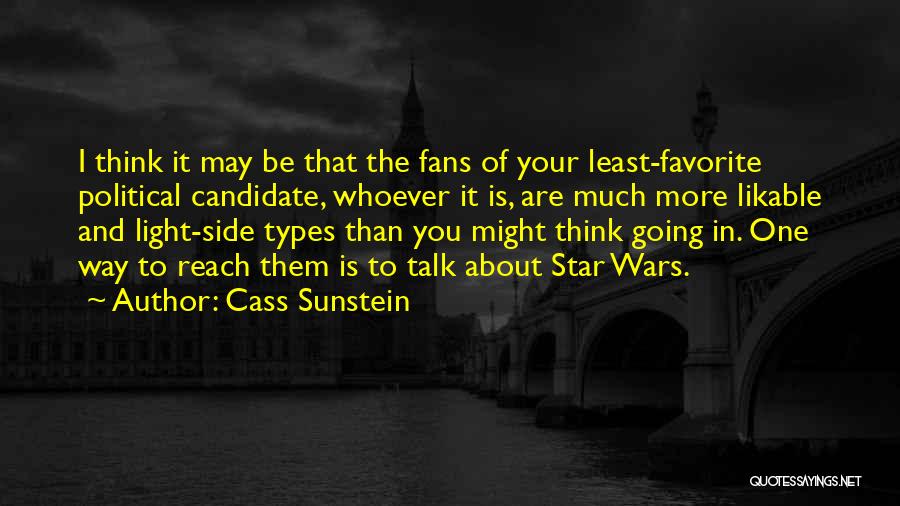 Star Talk Quotes By Cass Sunstein