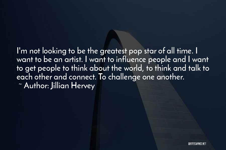 Star Talk Quotes By Jillian Hervey