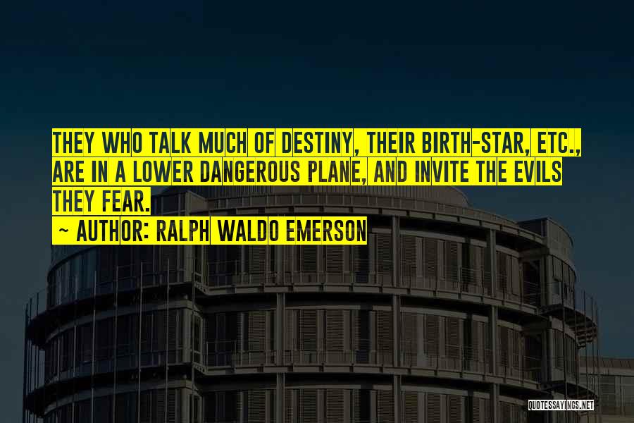 Star Talk Quotes By Ralph Waldo Emerson