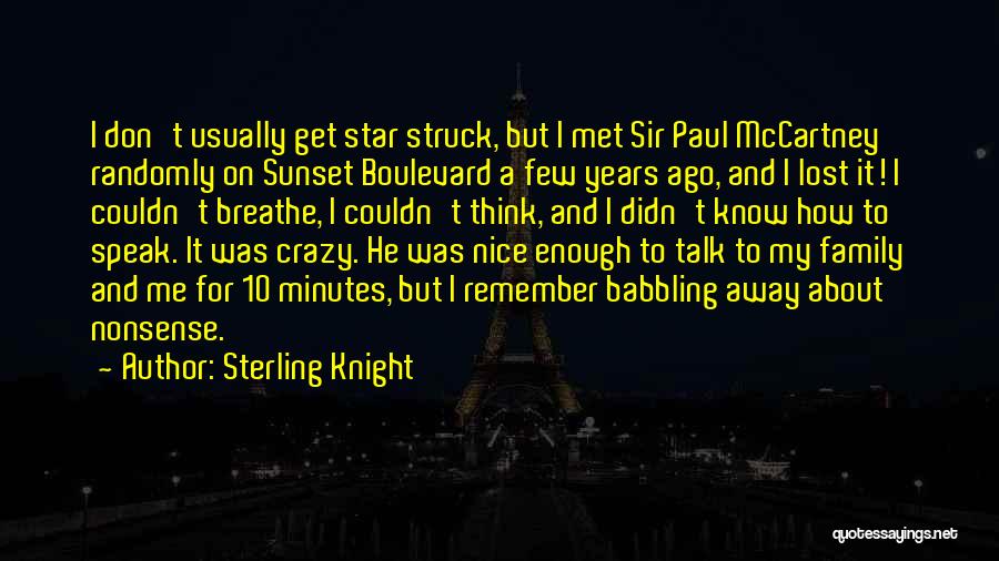 Star Talk Quotes By Sterling Knight