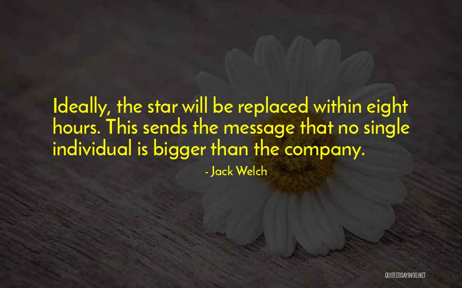 Star Team Quotes By Jack Welch