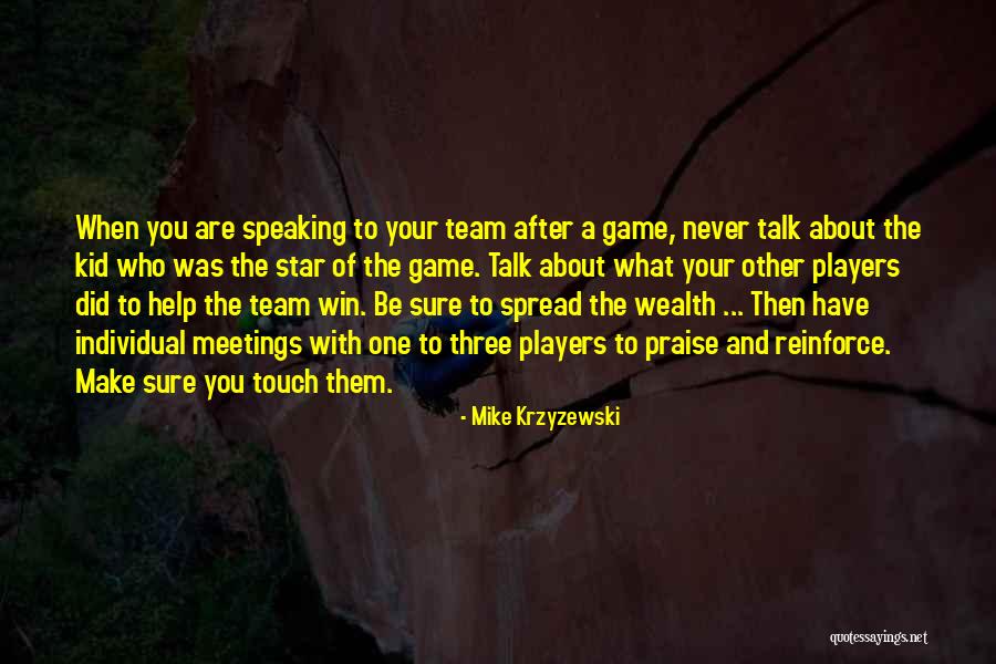 Star Team Quotes By Mike Krzyzewski