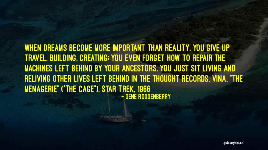 Star Trek 1966 Quotes By Gene Roddenberry