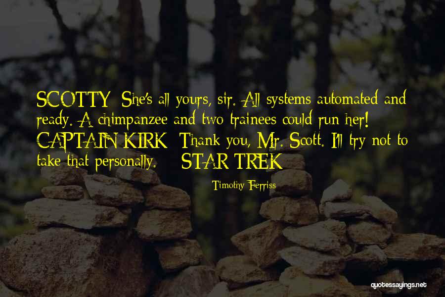 Star Trek Captain Quotes By Timothy Ferriss Star Trek Captain Quotes By Timothy Ferriss