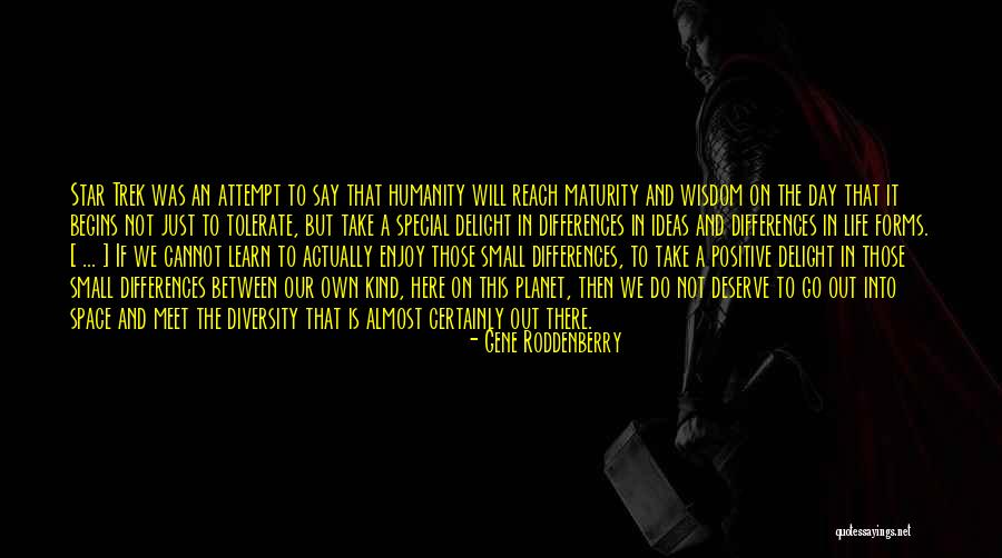 Star Trek Exploration Quotes By Gene Roddenberry Star Trek Exploration Quotes By Gene Roddenberry