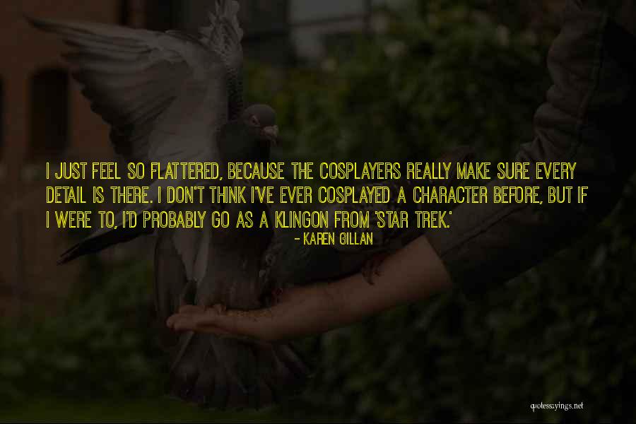 Star Trek Klingon Quotes By Karen Gillan Star Trek Klingon Quotes By Karen Gillan