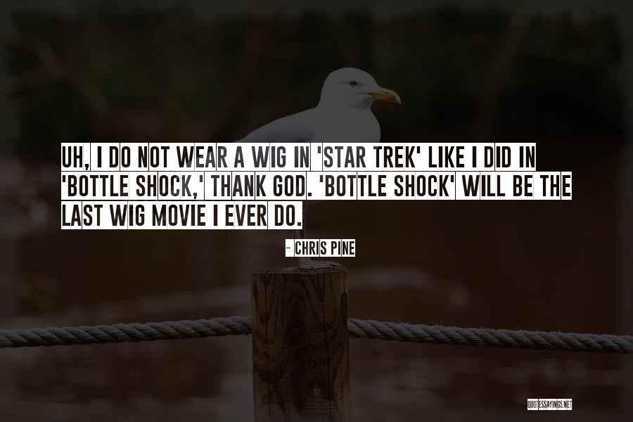 Star Trek Movie Quotes By Chris Pine Star Trek Movie Quotes By Chris Pine