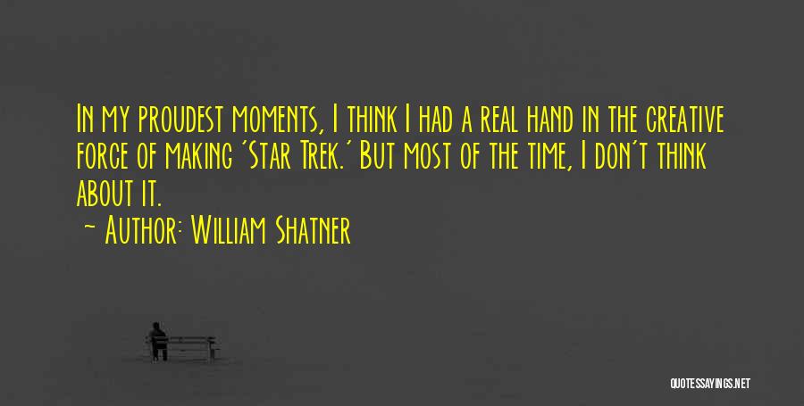 Star Trek Quotes By William Shatner