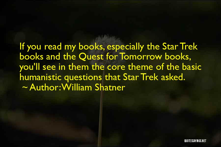 Star Trek Theme Quotes By William Shatner