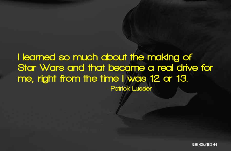 Star War Quotes By Patrick Lussier Star War Quotes By Patrick Lussier