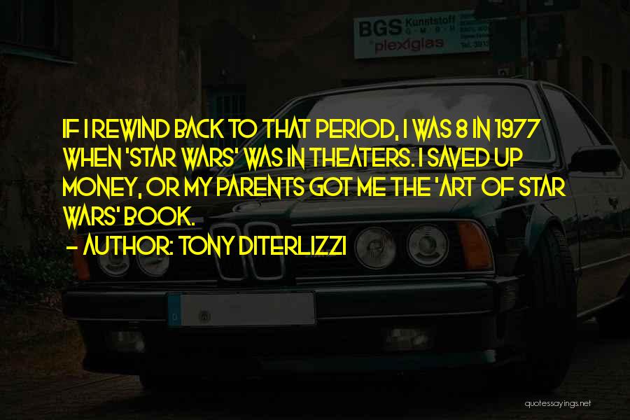 Star Wars 1977 Quotes By Tony DiTerlizzi