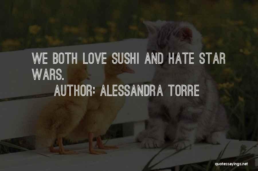 Star Wars 2 Love Quotes By Alessandra Torre