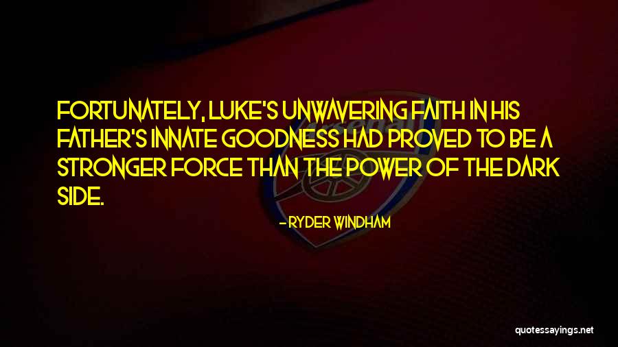 Star Wars Dark Force Quotes By Ryder Windham Star Wars Dark Force Quotes By Ryder Windham