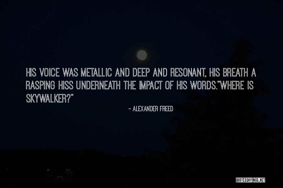Star Wars Darth Vader Quotes By Alexander Freed Star Wars Darth Vader Quotes By Alexander Freed