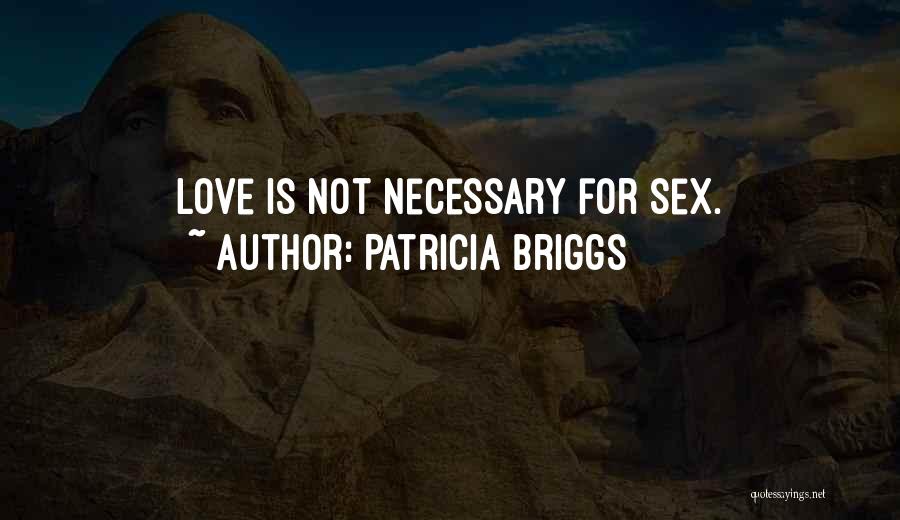 Star Wars Episode 3 Novel Quotes By Patricia Briggs