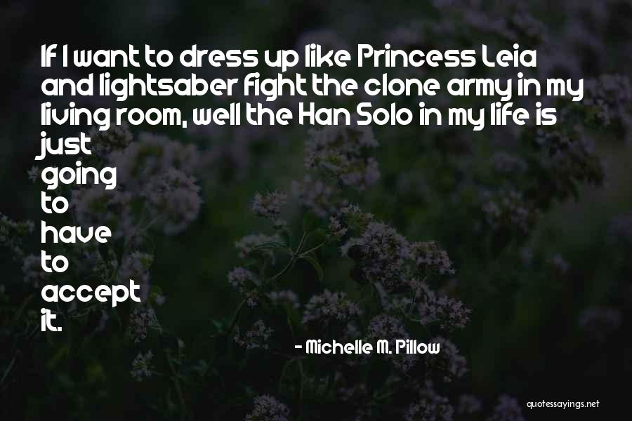 Star Wars Humor Quotes By Michelle M. Pillow