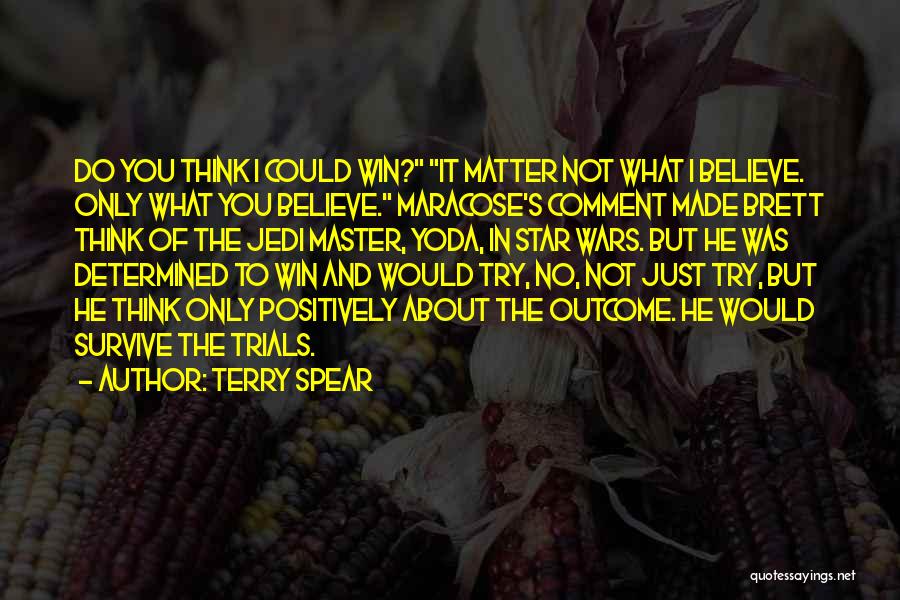 Star Wars Jedi Master Quotes By Terry Spear
