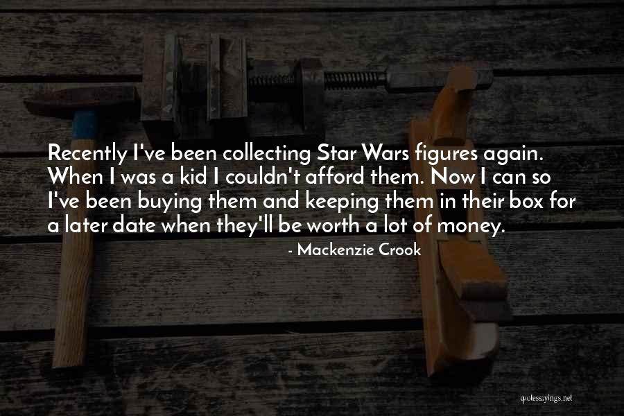 Star Wars Money Quotes By Mackenzie Crook Star Wars Money Quotes By Mackenzie Crook