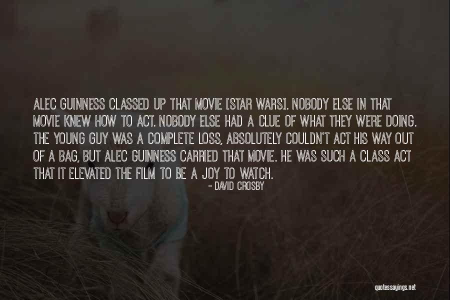 Star Wars War Quotes By David Crosby Star Wars War Quotes By David Crosby