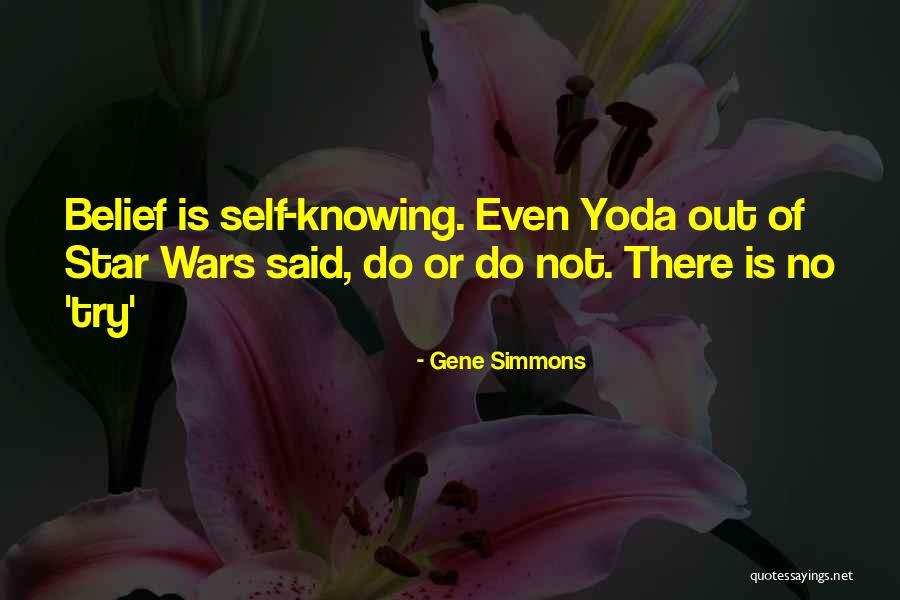 Star Wars Yoda Quotes By Gene Simmons