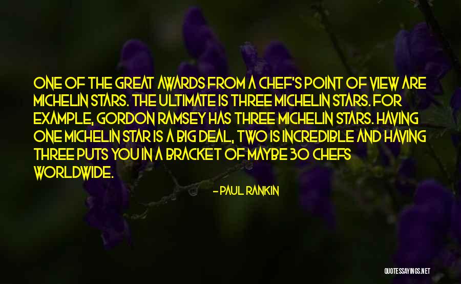Star Worldwide Quotes By Paul Rankin Star Worldwide Quotes By Paul Rankin